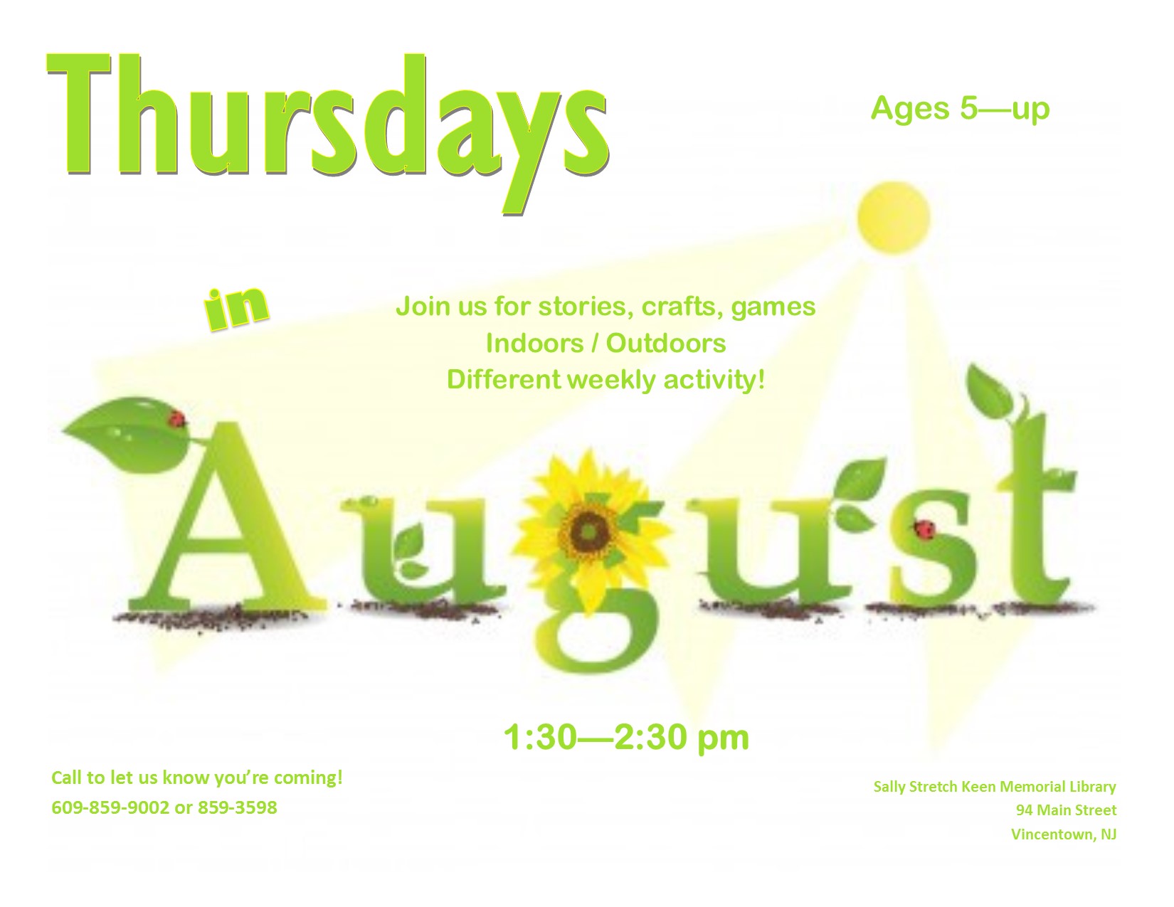 Thursday In August August Thursdays | Sally Stretch Keen Memorial Library